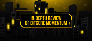 Bitcore Momentum Review