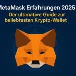 MetaMask Erfahrungen